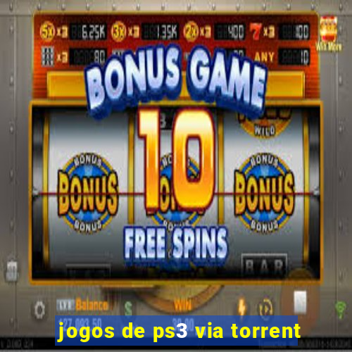 jogos de ps3 via torrent